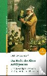 Schützendorf, Erich - Das Recht der Alten auf Eigensinn