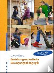 Welsche, Mone - Beziehungsorientierte Bewegungspädagogik