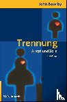 Bowlby, John - Trennung