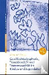 Preuss, Wilhelm F. - Geschlechtsdysphorie, Transidentität und Transsexualität im Kindes- und Jugendalter