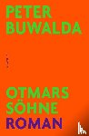Buwalda, Peter - Otmars Söhne
