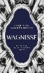 Broeck, Charlotte van den - Wagnisse