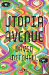 Mitchell, David - Utopia Avenue