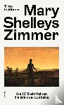 Feldhaus, Timo - Mary Shelleys Zimmer