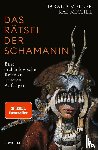 Michel, Kai, Meller, Harald - Das Rätsel der Schamanin