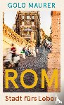 Maurer, Golo - Rom