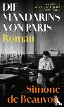 Beauvoir, Simone de - Die Mandarins von Paris