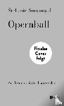Sargnagel, Stefanie - Opernball