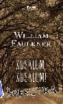 Faulkner, William - Absalom, Absalom!
