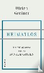 Greiner, Ulrich - Heimatlos