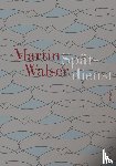 Walser, Martin - Spätdienst