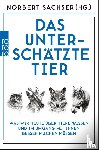  - Das unterschätzte Tier
