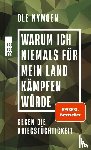 Nymoen, Ole - Warum ich niemals für mein Land kämpfen würde