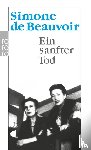 Beauvoir, Simone de - Ein sanfter Tod