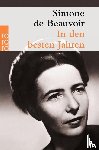 Beauvoir, Simone de - In den besten Jahren