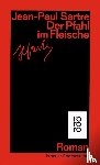 Sartre, Jean-Paul - Der Pfahl im Fleisch