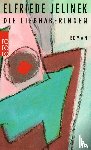 Jelinek, Elfriede - Die Liebhaberinnen