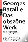 Bataille, Georges - Das obszöne Werk