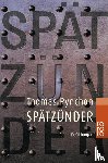 Pynchon, Thomas - Spätzünder