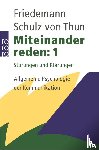 Schulz von Thun, Friedemann - Miteinander reden 1
