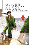 Sacks, Oliver - Der Tag, an dem mein Bein fortging