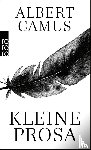 Camus, Albert - Kleine Prosa