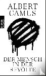 Camus, Albert - Der Mensch in der Revolte