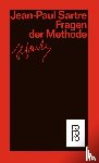 Sartre, Jean-Paul - Fragen der Methode