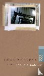 Kertesz, Imre - Ich, ein anderer
