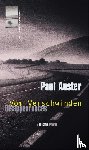 Auster, Paul - Vom Verschwinden. Disappearances