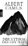Camus, Albert - Der Mythos des Sisyphos