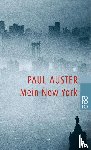 Auster, Paul - Mein New York