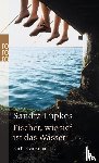 Lüpkes, Sandra - Fischer, wie tief ist das Wasser