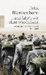 Blankenhorn, Fritz - ...und fahr'n wir ohne Wiederkehr