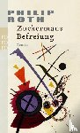 Roth, Philip - Zuckermans Befreiung