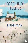 Pilcher, Rosamunde - Eisblumen