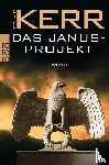 Kerr, Philip - Das Janusprojekt