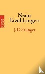 Salinger, J. D. - Neun Erzählungen