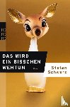 Schwarz, Stefan - Das wird ein bisschen wehtun