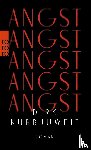 Kurbjuweit, Dirk - Angst