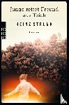 Strunk, Heinz - Junge rettet Freund aus Teich