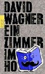 Wagner, David - Ein Zimmer im Hotel