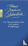 Schadlich, Hans Joachim - Der Sprachabschneider und andere Erzahlungen