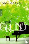 Canal, Anne von - Der Grund