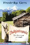 Gers, Fredrika - Frühjahrsputz. Holzhammer ermittelt