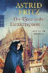 Fritz, Astrid - Die Tote in der Henkersgasse