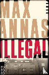 Annas, Max - Illegal