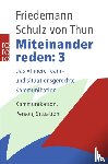 Schulz von Thun, Friedemann - Miteinander reden 3