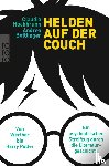 Hochbrunn, Claudia, Bottlinger, Andrea - Helden auf der Couch