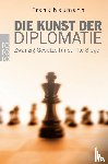 Naumann, Frank - Die Kunst der Diplomatie